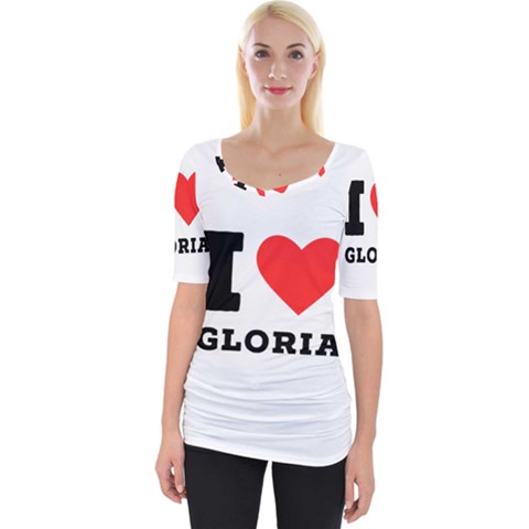 I Love Gloria  Wide Neckline Tee by ilovewhateva