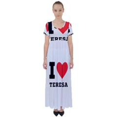 I Love Teresa High Waist Short Sleeve Maxi Dress by ilovewhateva