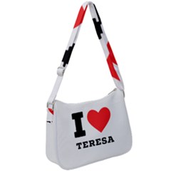 I Love Teresa Zip Up Shoulder Bag by ilovewhateva