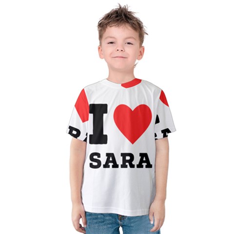 I Love Sara Kids  Cotton Tee by ilovewhateva