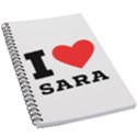 I love sara 5.5  x 8.5  Notebook View1