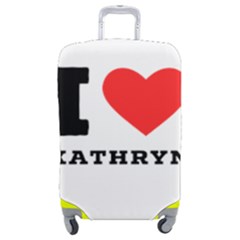 I Love Kathryn Luggage Cover (medium) by ilovewhateva