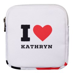 I Love Kathryn Mini Square Pouch by ilovewhateva