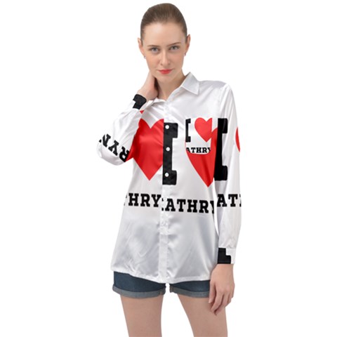 I Love Kathryn Long Sleeve Satin Shirt by ilovewhateva