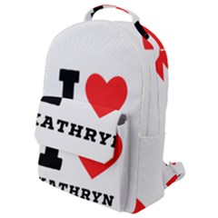 I Love Kathryn Flap Pocket Backpack (small) by ilovewhateva