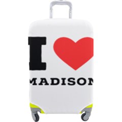 I Love Madison  Luggage Cover (large) by ilovewhateva