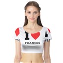 I love Frances  Short Sleeve Crop Top View1