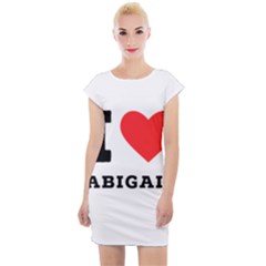 I Love Abigail  Cap Sleeve Bodycon Dress by ilovewhateva