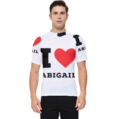 I Love Abigail  Men s Short Sleeve Rash Guard by ilovewhateva