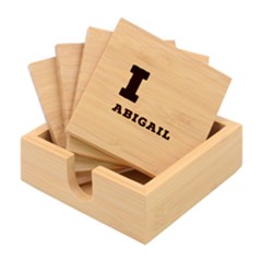 I Love Abigail  Bamboo Coaster Set by ilovewhateva