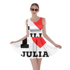 I love Julia  Skater Dress