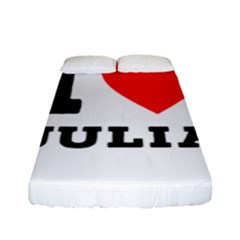 I Love Julia  Fitted Sheet (full/ Double Size) by ilovewhateva