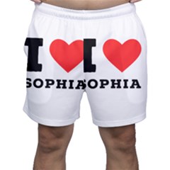 I Love Sophia Men s Shorts by ilovewhateva