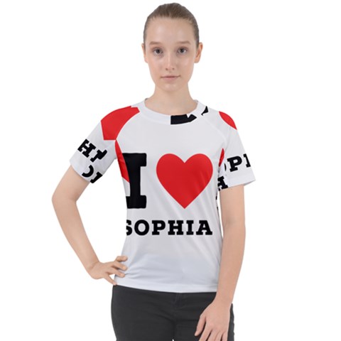 I Love Sophia Women s Sport Raglan Tee by ilovewhateva