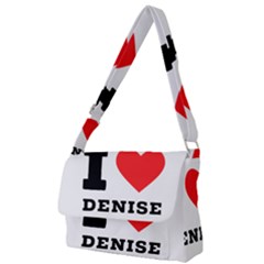 I Love Denise Full Print Messenger Bag (l) by ilovewhateva