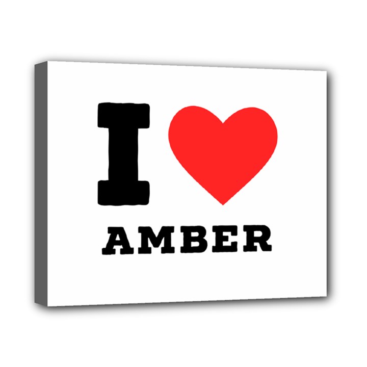 I love amber Canvas 10  x 8  (Stretched)