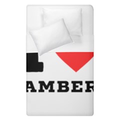 I Love Amber Duvet Cover Double Side (single Size) by ilovewhateva