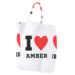 I Love Amber Giant Grocery Tote by ilovewhateva