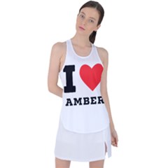 I Love Amber Racer Back Mesh Tank Top by ilovewhateva