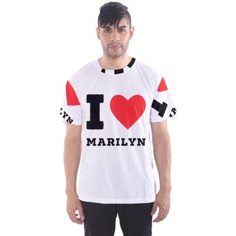 I Love Marilyn Men s Sport Mesh Tee by ilovewhateva