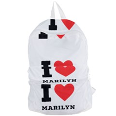 I Love Marilyn Foldable Lightweight Backpack by ilovewhateva