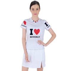 I Love Beverly Women s Sports Top by ilovewhateva