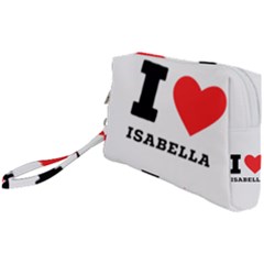 I Love Isabella Wristlet Pouch Bag (small) by ilovewhateva