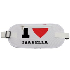 I Love Isabella Rounded Waist Pouch by ilovewhateva