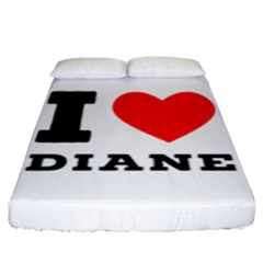 I Love Diane Fitted Sheet (king Size) by ilovewhateva