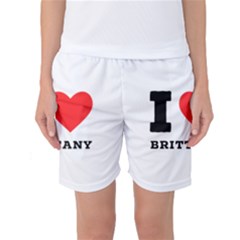 I Love Brittany Women s Basketball Shorts by ilovewhateva