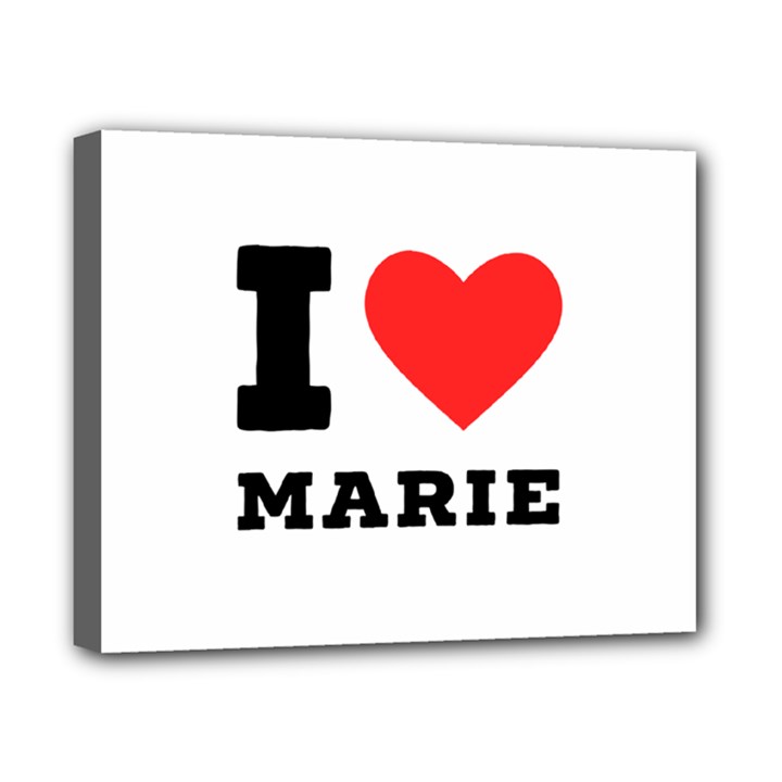 I love marie Canvas 10  x 8  (Stretched)