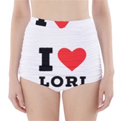 I Love Lori High-waisted Bikini Bottoms by ilovewhateva