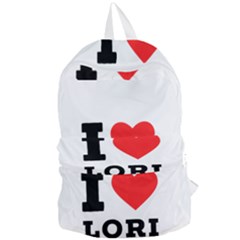 I Love Lori Foldable Lightweight Backpack by ilovewhateva