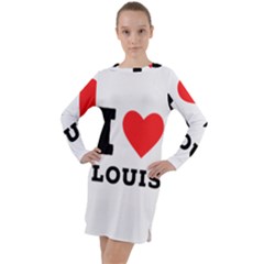 I Love Louis Long Sleeve Hoodie Dress by ilovewhateva