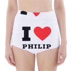 I Love Philip High-waisted Bikini Bottoms by ilovewhateva