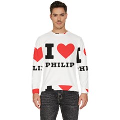 I Love Philip Men s Fleece Sweatshirt by ilovewhateva