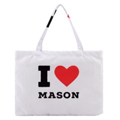 I Love Mason Zipper Medium Tote Bag by ilovewhateva