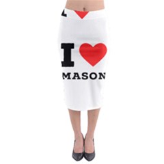 I Love Mason Midi Pencil Skirt by ilovewhateva