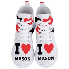 I Love Mason Women s Lightweight High Top Sneakers by ilovewhateva