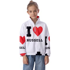 I Love Russell Kids  Half Zip Hoodie by ilovewhateva