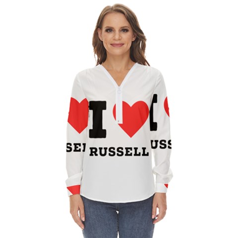 I Love Russell Zip Up Long Sleeve Blouse by ilovewhateva