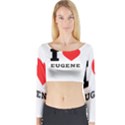 I love eugene Long Sleeve Crop Top View1