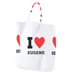 I Love Eugene Giant Grocery Tote by ilovewhateva