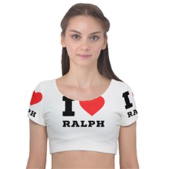 I Love Ralph Velvet Short Sleeve Crop Top  by ilovewhateva