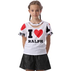 I Love Ralph Kids  Front Cut Tee by ilovewhateva