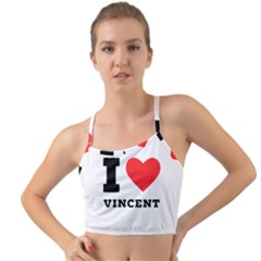 I Love Vincent  Mini Tank Bikini Top by ilovewhateva