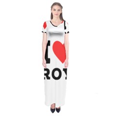 I Love Roy Short Sleeve Maxi Dress by ilovewhateva