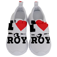 I Love Roy Kids  Velcro No Lace Shoes by ilovewhateva