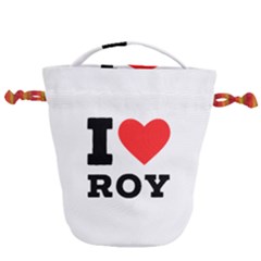 I Love Roy Drawstring Bucket Bag by ilovewhateva