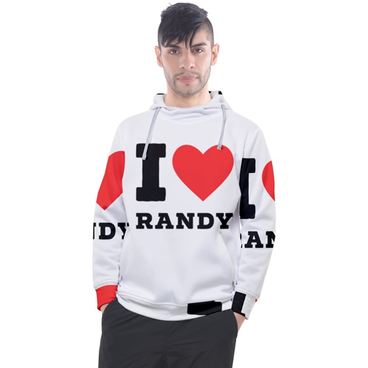 I love randy Men s Pullover Hoodie